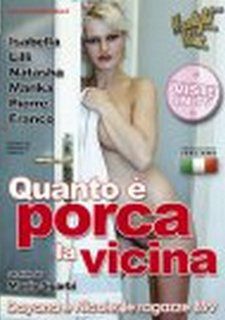 / - Quanto E Porca La Vicina (2010) DVDRip